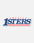 AMERICA 1STERS™ — Sticker