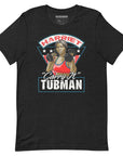 Harriet "Carry It" Tubman T-Shirt