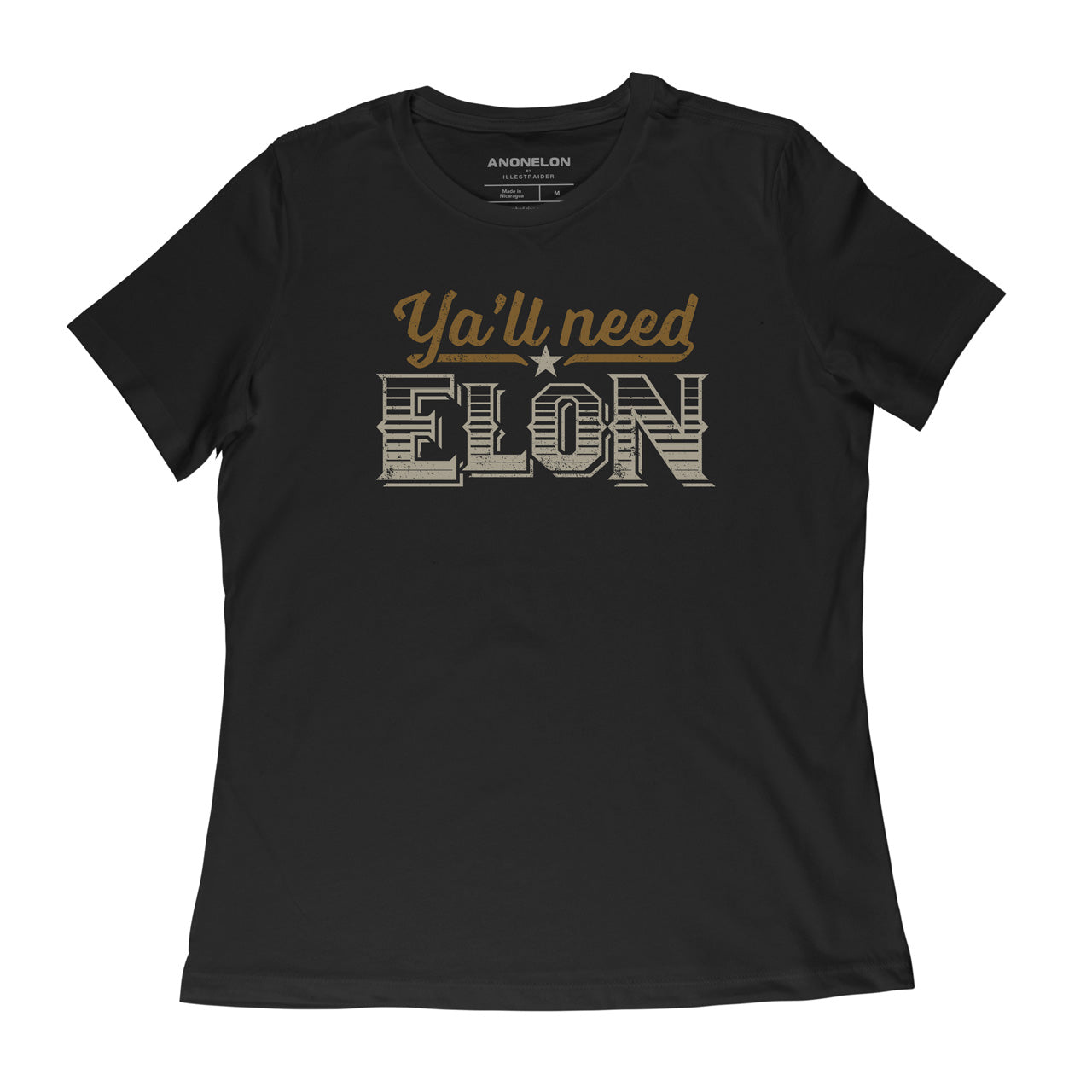 Ya&#39;ll Need Elon Women&#39;s T-Shirt