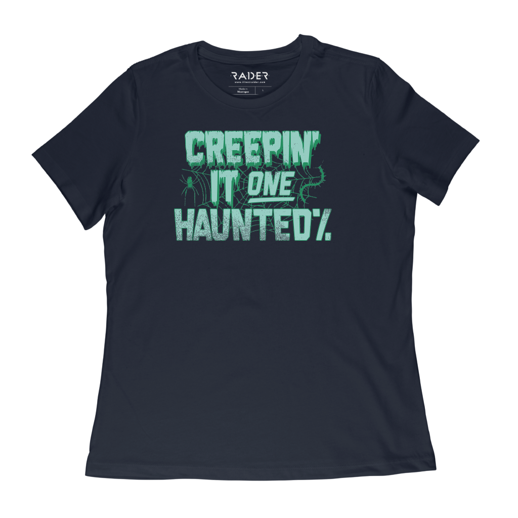 Creepin&#39; It One Haunted Percent Women&#39;s T-Shirt