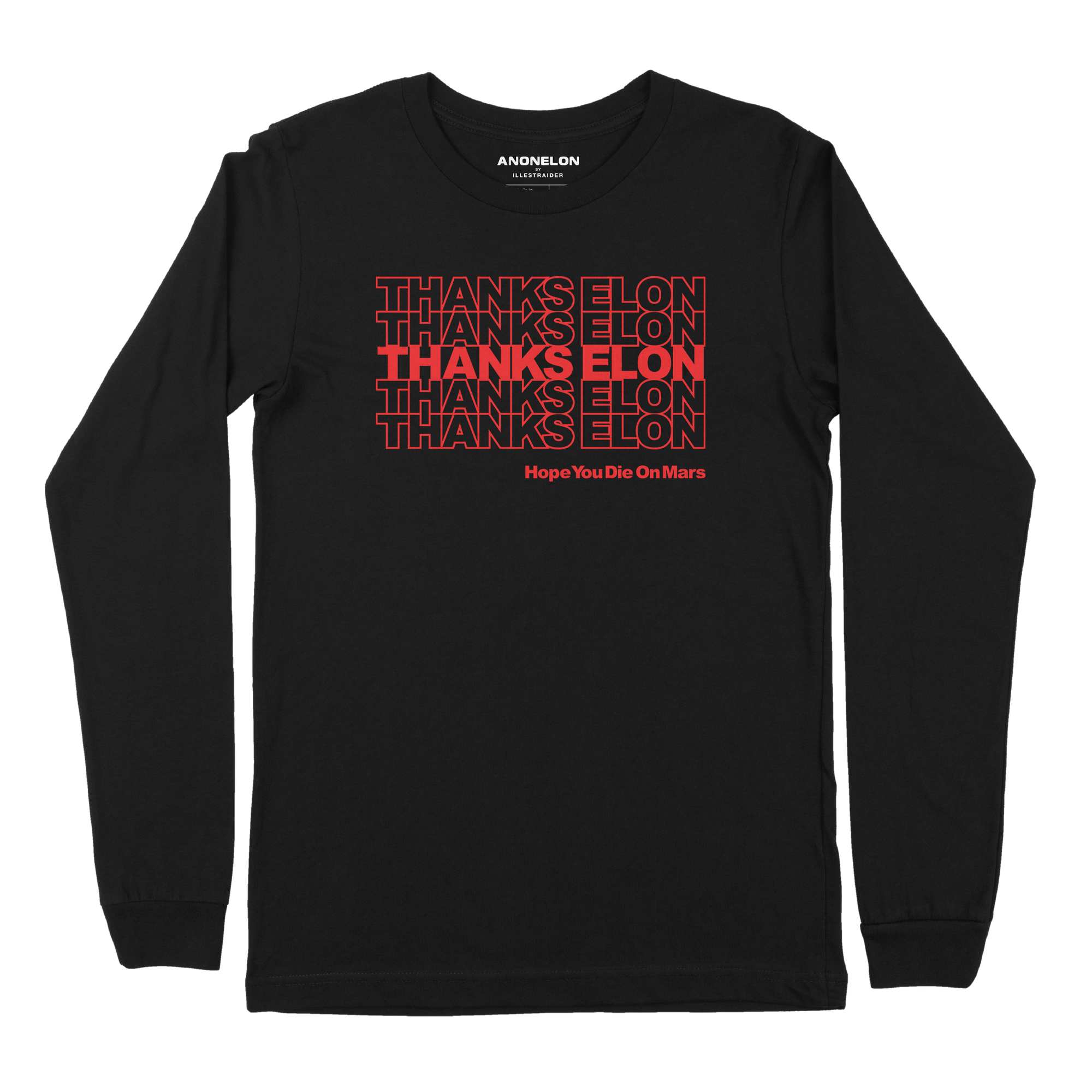Thanks Elon Long Sleeve