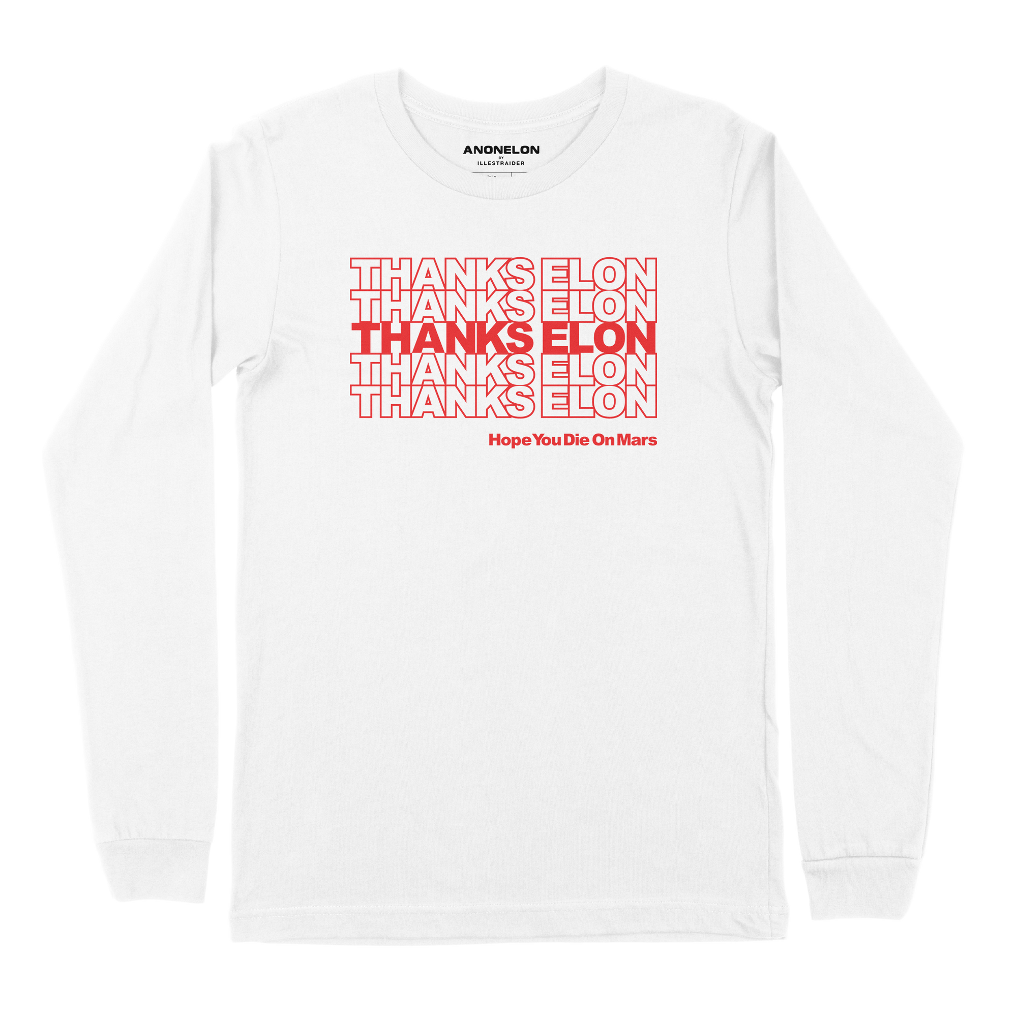 Thanks Elon Long Sleeve