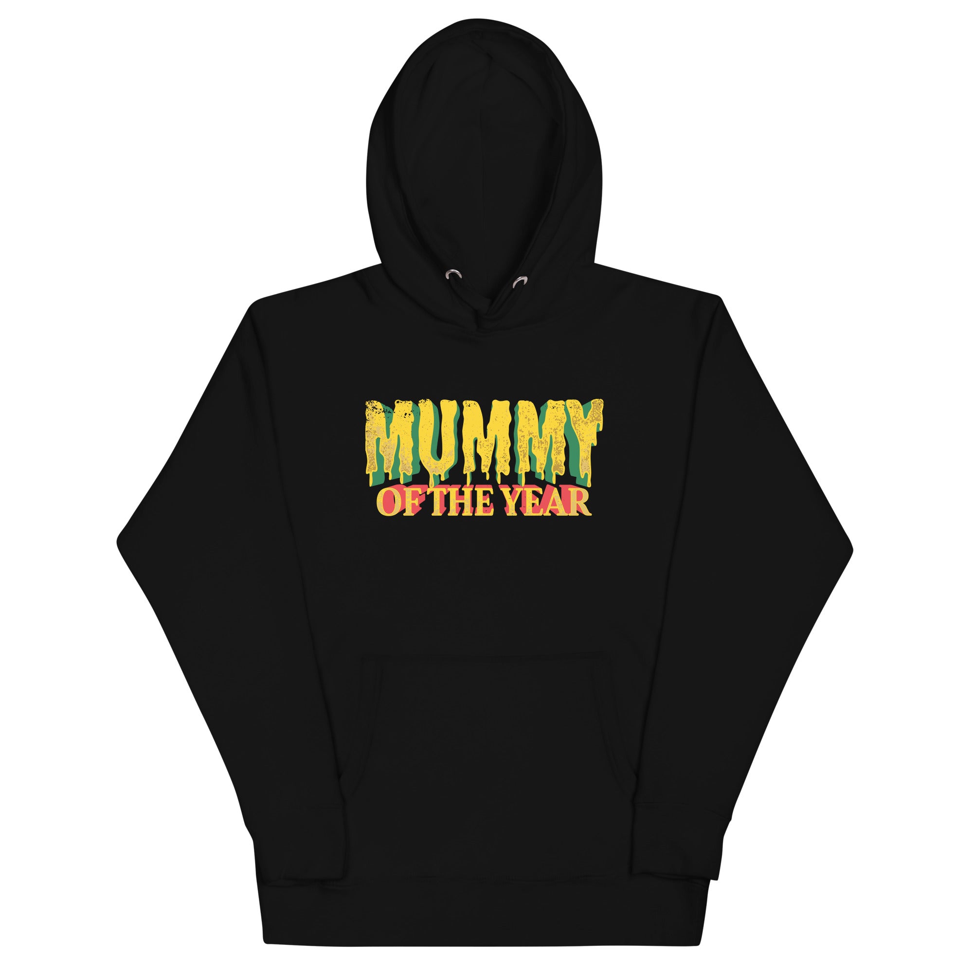 Mummy of the Year Hoodie
