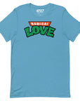Radical Love T-Shirt