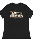 Lifestyles of the Witch and Famous Women's T-Shirt