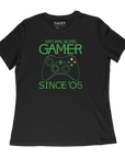 Natural Born Gamer Since '05 Women's T-Shirt