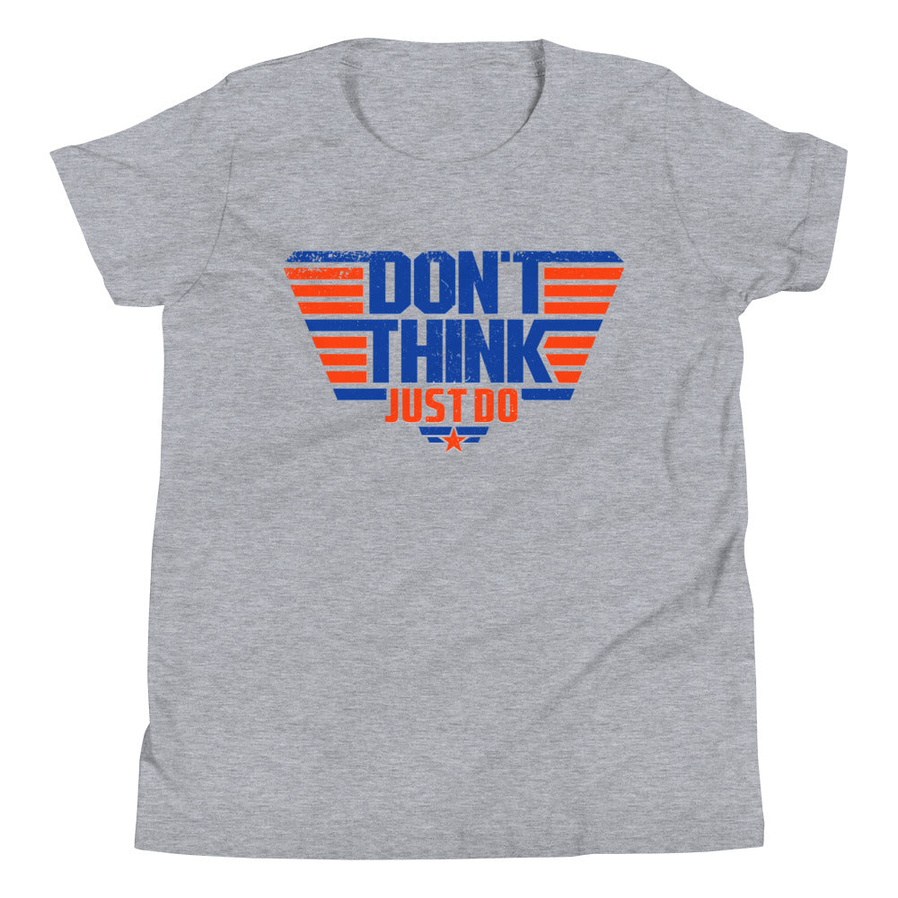 Don&#39;t Think Just Do Youth Tee