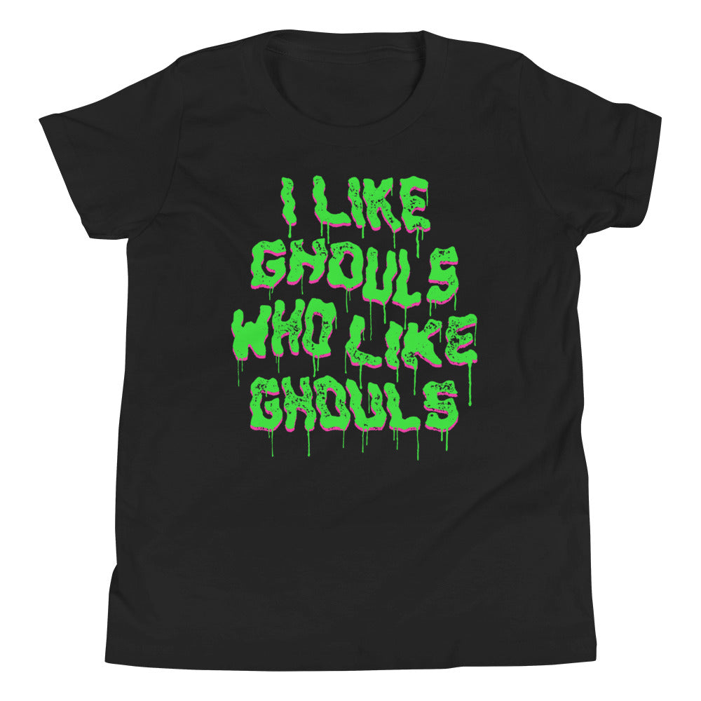 I lLike Ghouls Who Like Ghouls Youth Tee