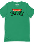 Radical Love T-Shirt