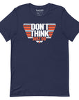 Don't Think Just Do t-shirt